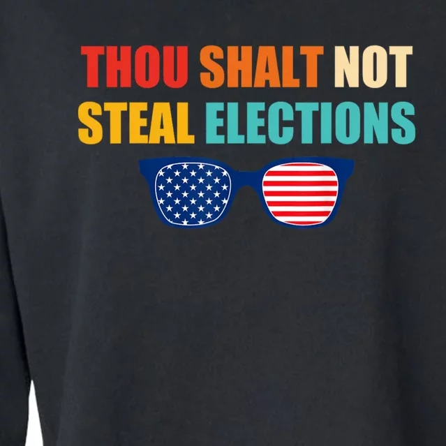 Thou Shalt Not Steal Elections Cropped Pullover Crew