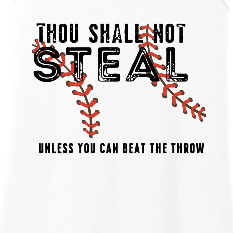 Thou Shall Not Steal Unless You Beat Throw Baseball Lover Gift Ladies Essential Tank