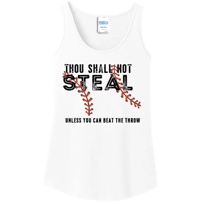 Thou Shall Not Steal Unless You Beat Throw Baseball Lover Gift Ladies Essential Tank