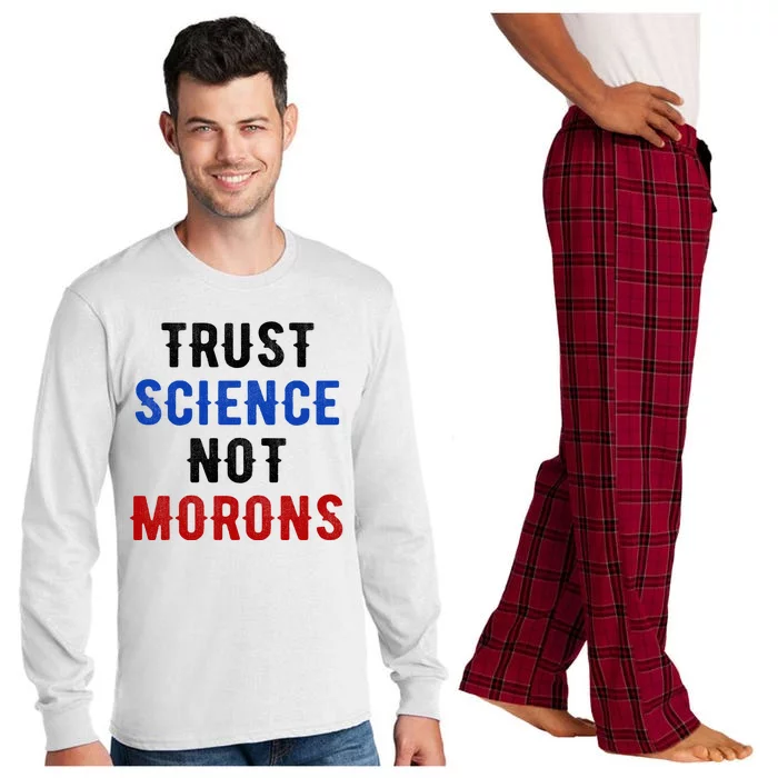 Trust Science Not Morons Long Sleeve Pajama Set