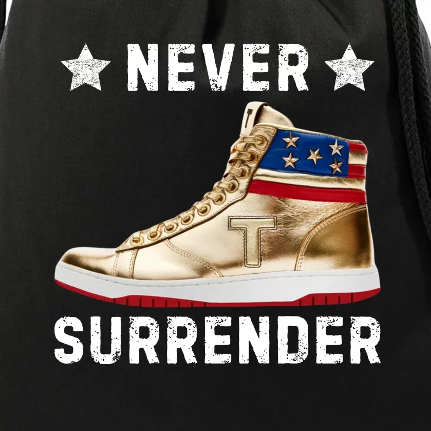 Trump Sneakers Never Surrender Pro Trump Drawstring Bag