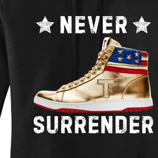 Trump Sneakers Never Surrender Pro Trump Women's Pullover Hoodie