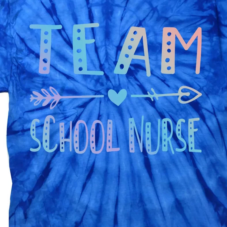 Team School Nurse Health Care Worker Medical Assistant Agent Funny Gift Tie-Dye T-Shirt