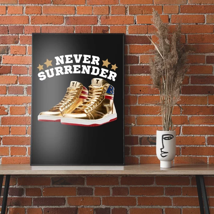 Trump Sneakers Never Surrender Poster