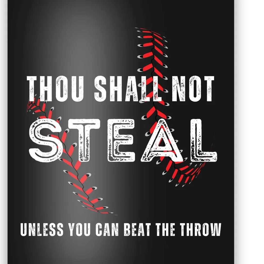 Thou Shall Not Steal Baseball Gift Poster