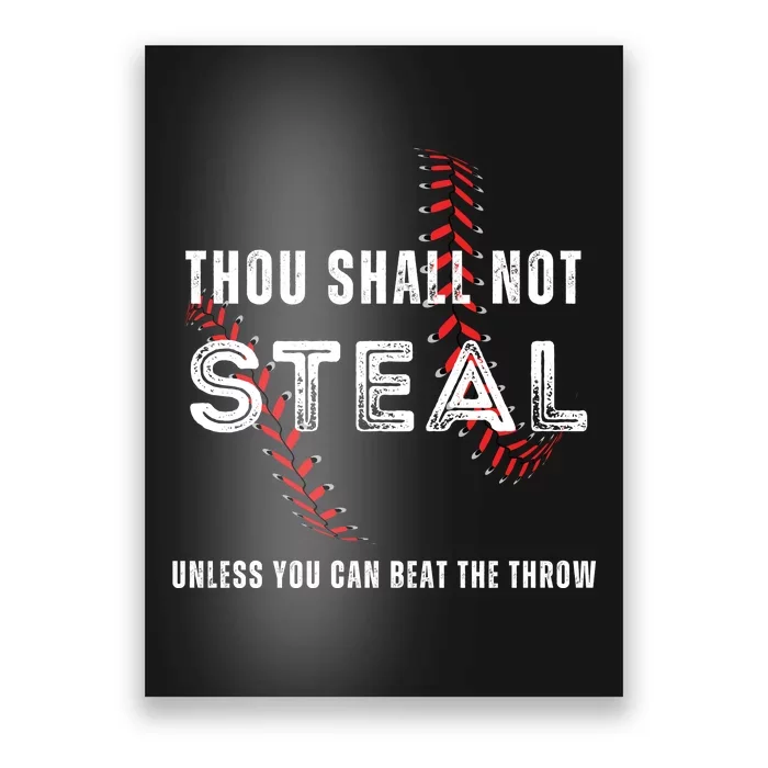 Thou Shall Not Steal Baseball Gift Poster