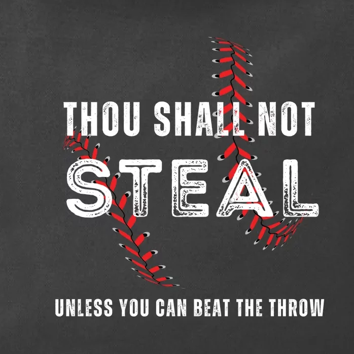 Thou Shall Not Steal Baseball Gift Zip Tote Bag