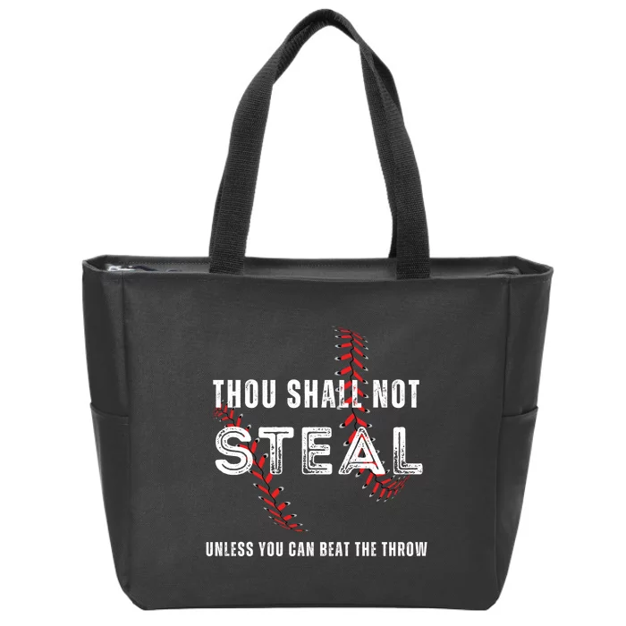 Thou Shall Not Steal Baseball Gift Zip Tote Bag