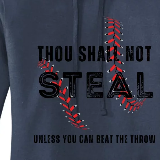 Thou Shall Not Steal Baseball Gift Women's Pullover Hoodie