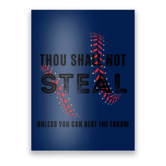 Thou Shall Not Steal Baseball Gift Poster