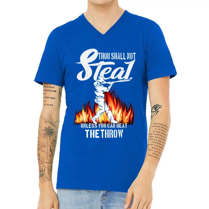 Thou Shall Not Steal Unless You Can Beat The Throw Baseball Funny Gift V-Neck T-Shirt