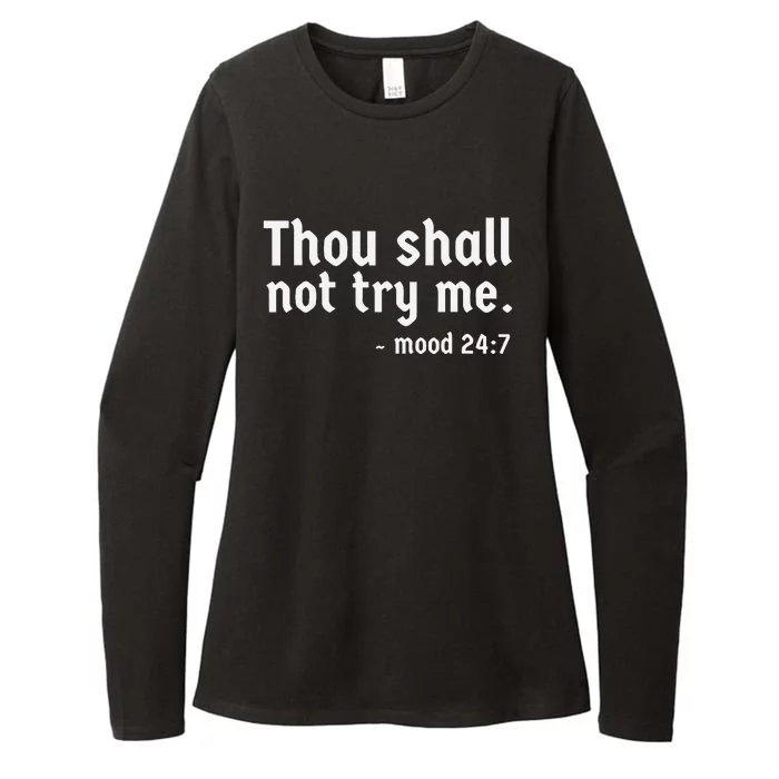 Thou Shall Not Try Me Womens CVC Long Sleeve Shirt