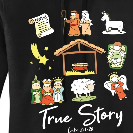 True Story Nativity Christmas Jesus Faith Based Christmas Women's Pullover Hoodie