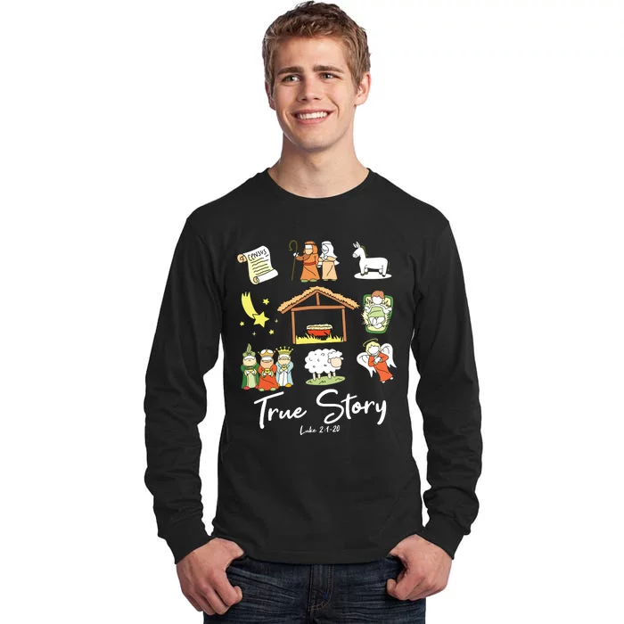 True Story Nativity Christmas Jesus Faith Based Christmas Tall Long Sleeve T-Shirt