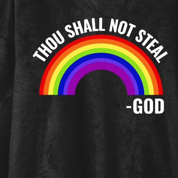 Thou Shall Not Steal Gods Rainbow Hooded Wearable Blanket