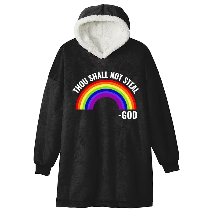 Thou Shall Not Steal Gods Rainbow Hooded Wearable Blanket