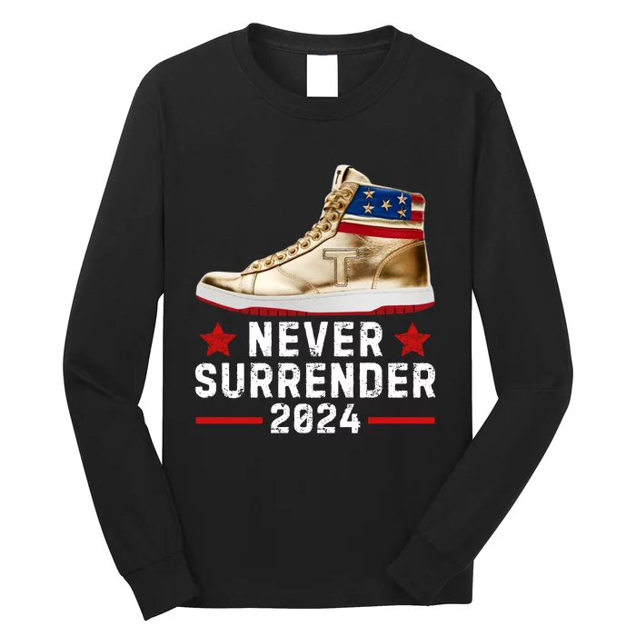 Trump Sneakers Never Surrender Pro Trump Long Sleeve Shirt