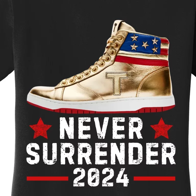 Trump Sneakers Never Surrender Pro Trump Women's T-Shirt