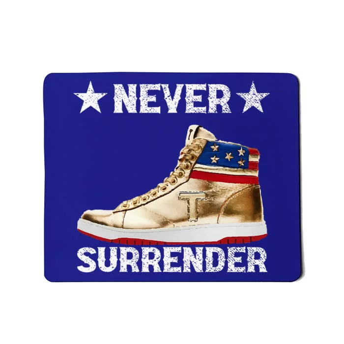 Trump Sneakers Never Surrender Pro Trump Mousepad