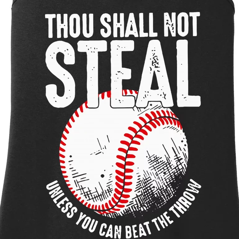 Thou Shall Not Steal Unless You Can Beat The Throw Baseball Ladies Essential Tank