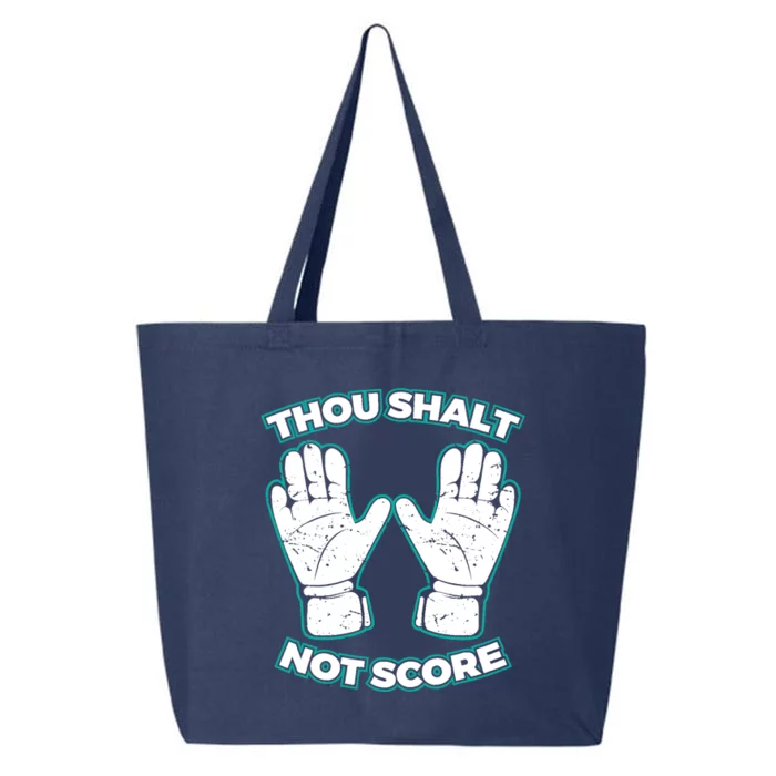 Thou Shalt Not Score Goalie For Boy Goalkeeper 25L Jumbo Tote