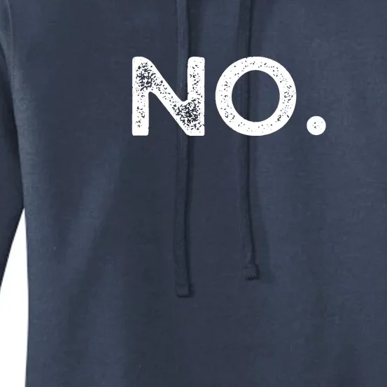 That Says No Women's Pullover Hoodie