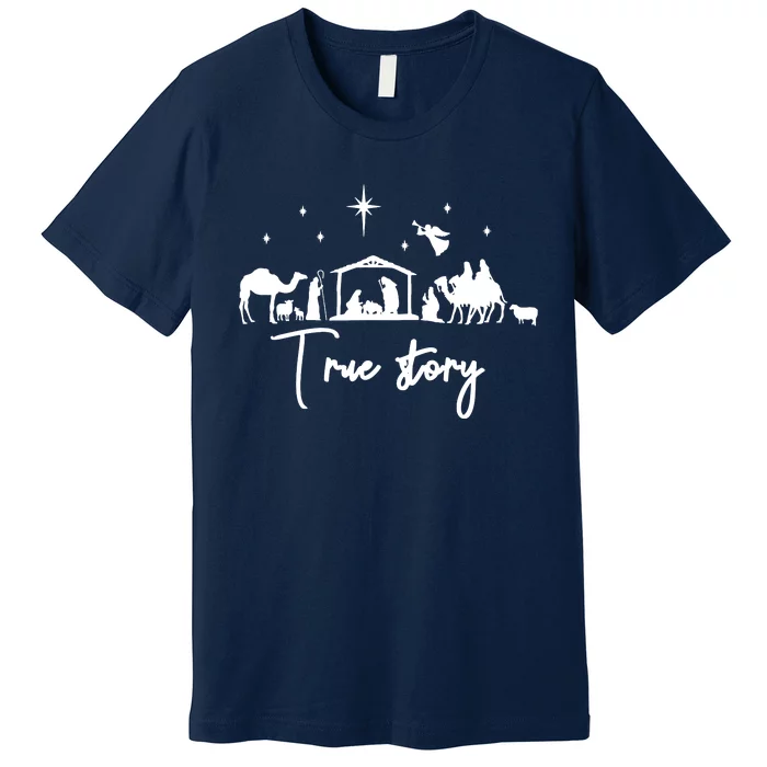 True Story Nativity Christmas Baby Jesus Manger Catholic Premium T-Shirt