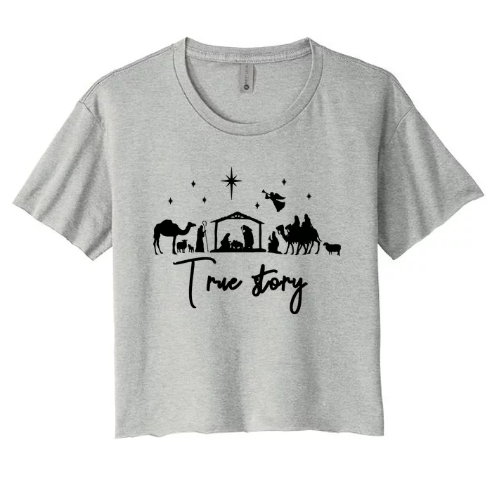 True Story Nativity Christmas Baby Jesus Manger Catholic Women's Crop Top Tee