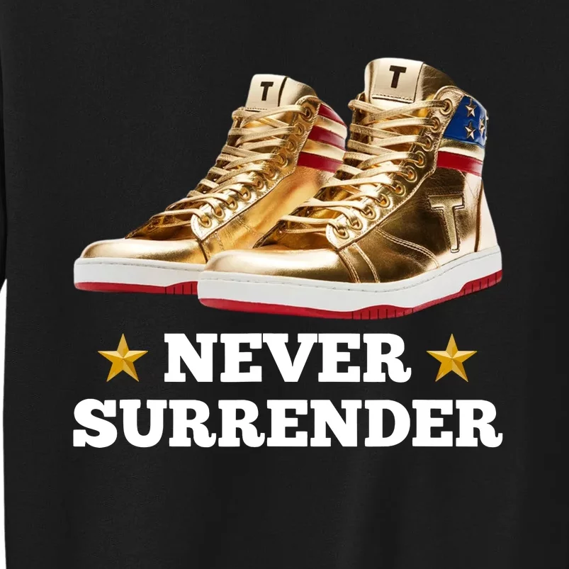 Trump Sneakers Never Surrender Sweatshirt