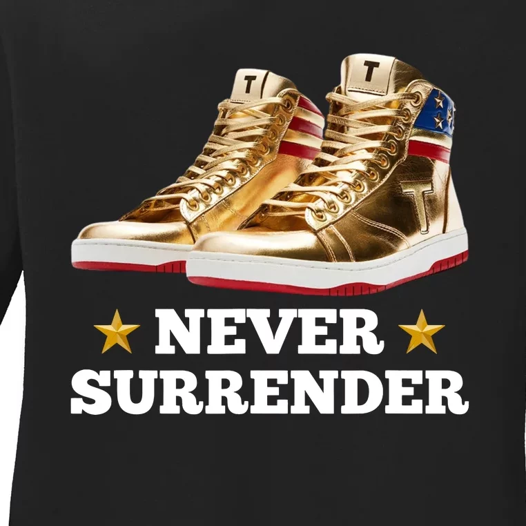 Trump Sneakers Never Surrender Ladies Long Sleeve Shirt