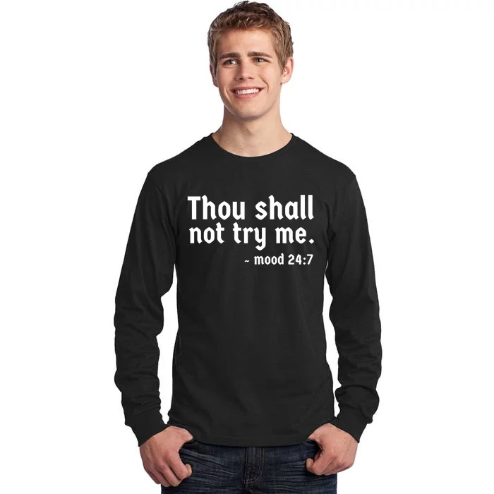 Thou Shall Not Try Me Women Cute Funny Tall Long Sleeve T-Shirt