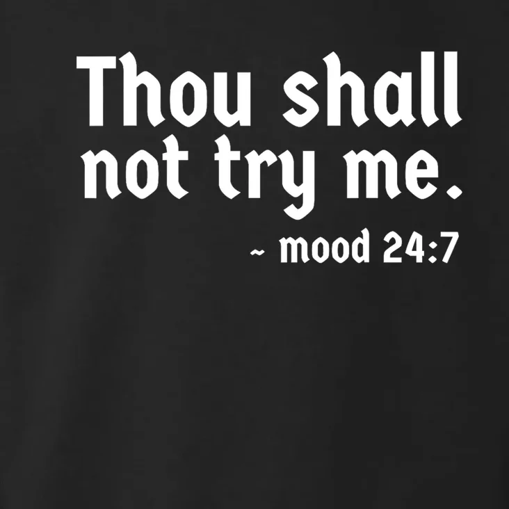 Thou Shall Not Try Me Women Cute Funny Toddler Hoodie