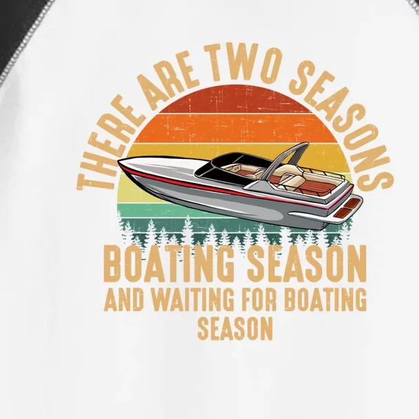 Two Seasons Of Boating Motor Boating Gift Toddler Fine Jersey T-Shirt