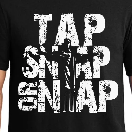 Tap Snap Or Nap Mma Brazilian Jiu Jitsu Pajama Set