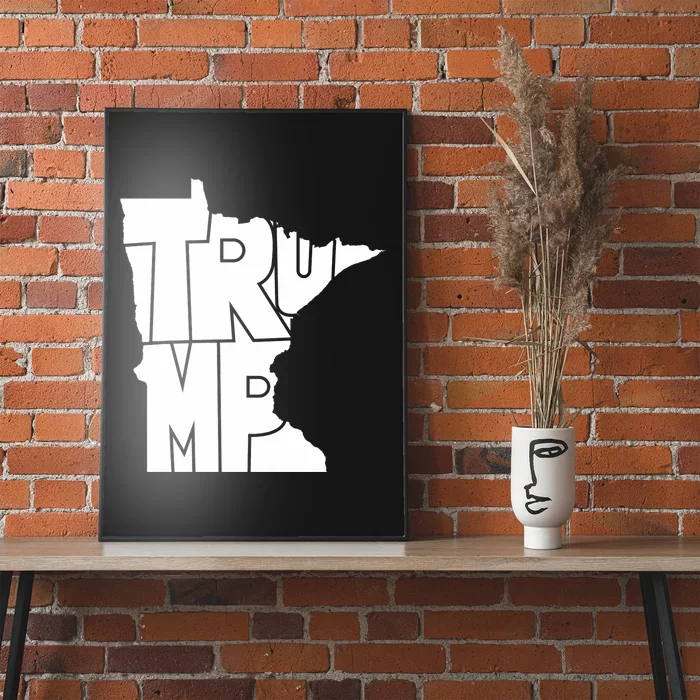 Trump State Of Minnesota Map Shape White Text Trump 2024 Poster