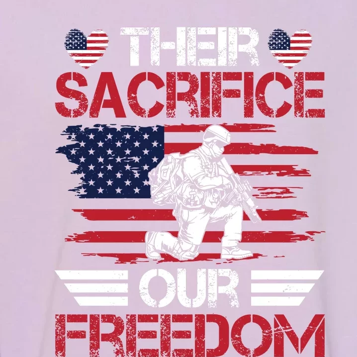 Their Sacrifice Our Freedom Memorial Day Graphic Garment-Dyed Sweatshirt