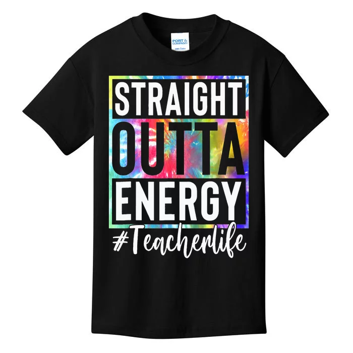 Teacher Straight Outta Energy Teacher Life Kids T-Shirt