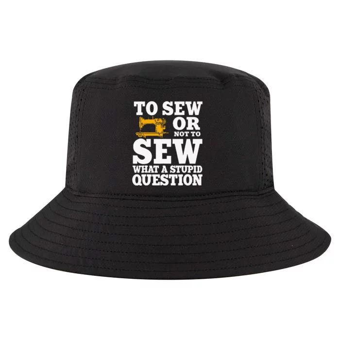 To Sew Or Not To Sew What A Stupid Question Cool Comfort Performance Bucket Hat