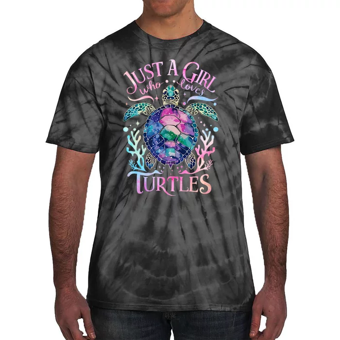 Turtle Sea Ocean Cute Just A Girl Who Loves Turtles Tie-Dye T-Shirt