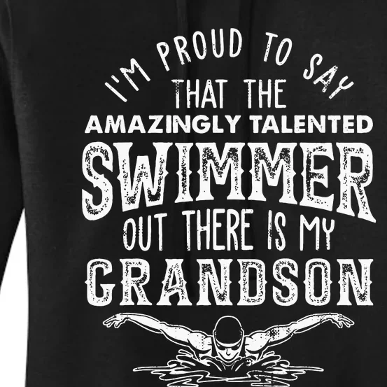 Talented Swimmer Out There Is My Grandson Swimming Women's Pullover Hoodie