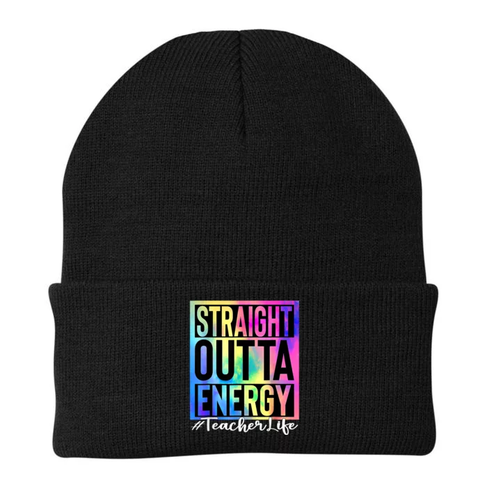 Teacher Straight Outta Energy Teacher Life Tie Dye Knit Cap Winter Beanie