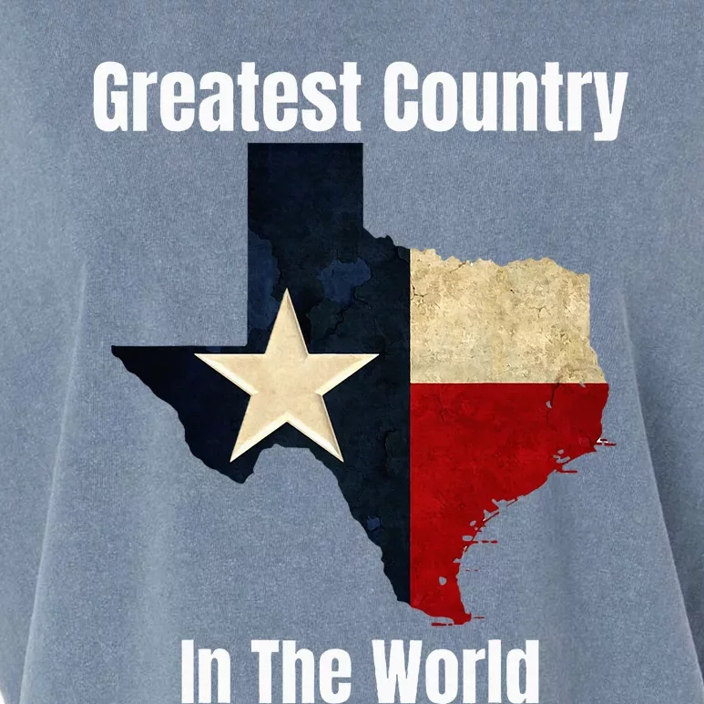 The State Of Texas Is The Greatest Country In The World Garment-Dyed Women's Muscle Tee