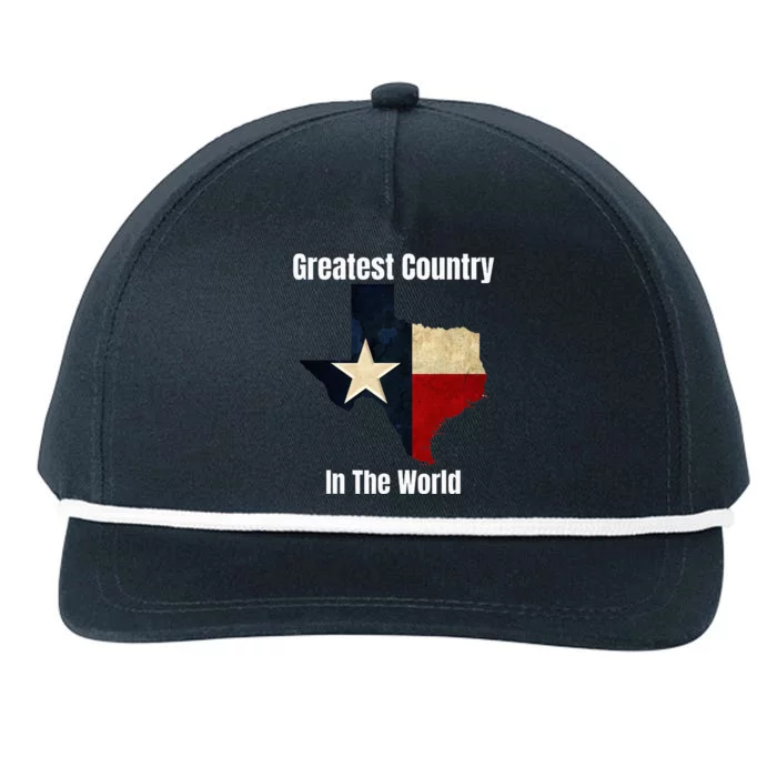 The State Of Texas Is The Greatest Country In The World Snapback Five-Panel Rope Hat