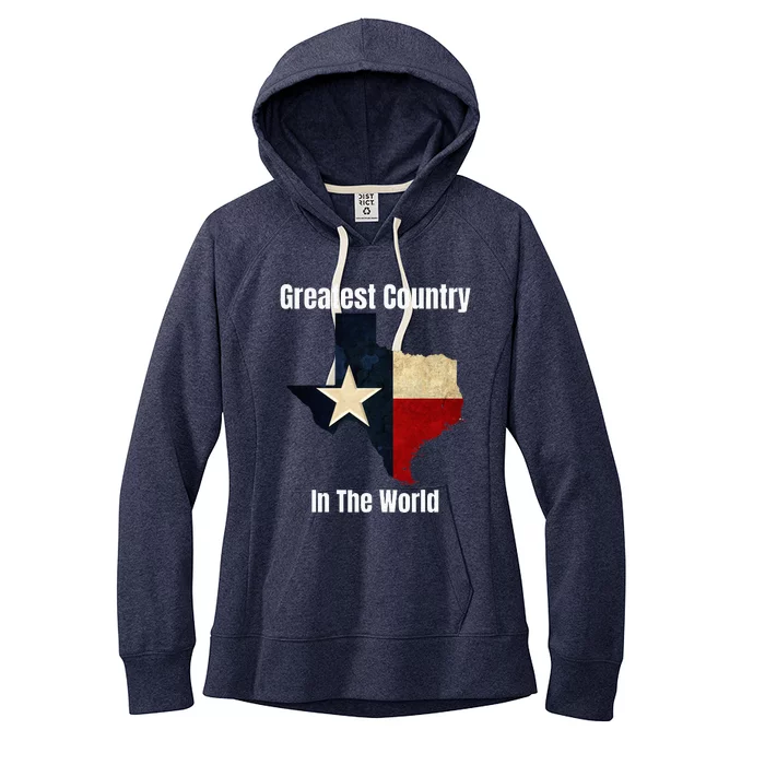 The State Of Texas Is The Greatest Country In The World Women's Fleece Hoodie