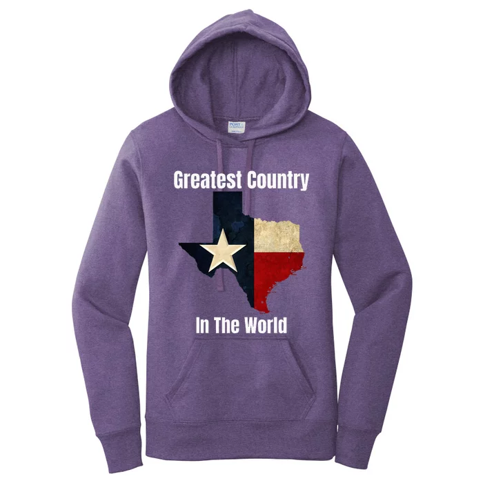 The State Of Texas Is The Greatest Country In The World Women's Pullover Hoodie