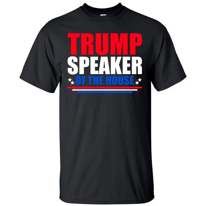 Trump Speaker Of The House Tall T-Shirt