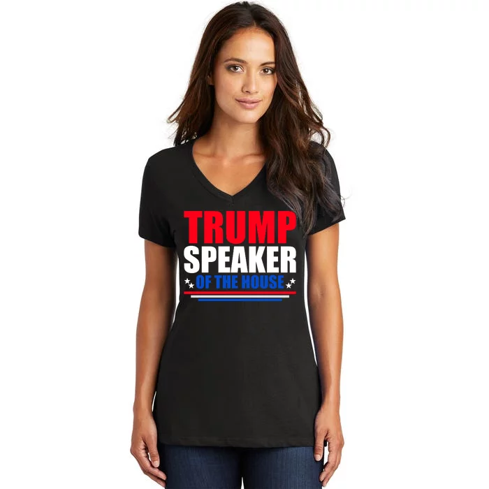 Trump Speaker Of The House Women's V-Neck T-Shirt