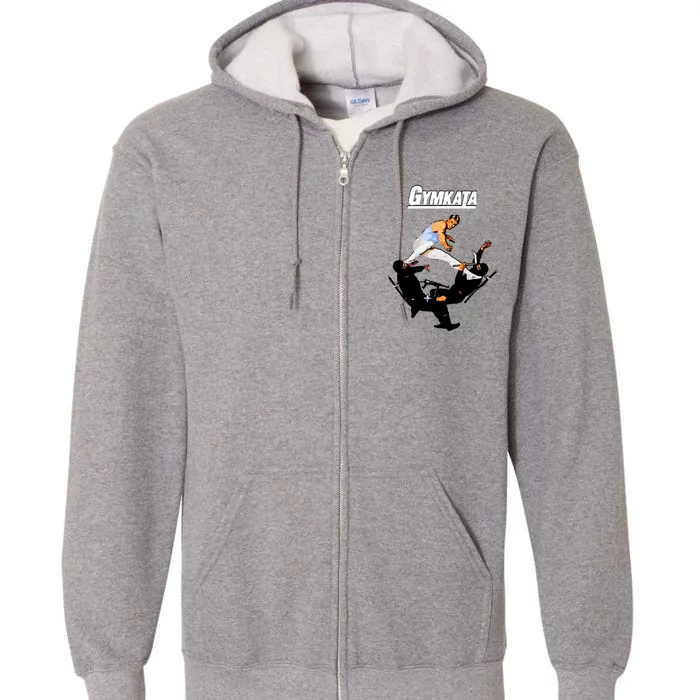 The Skill Of Gymnastics The Kill Of Karate. Full Zip Hoodie