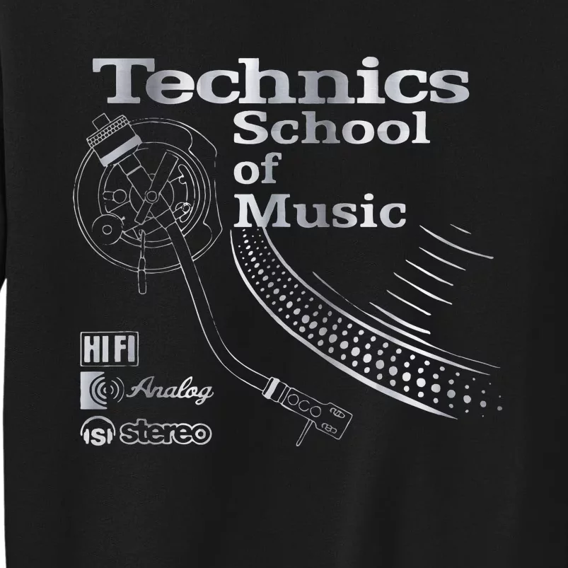 Technics School Of Music Tall Sweatshirt