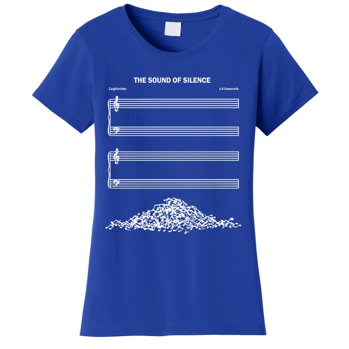 The Sound Of Silence Funny Musical Cute Gift Women's T-Shirt